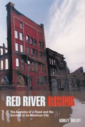 book Red River Rising: The Anatomy of a Flood and the Survival of an American City