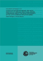 book A Note on the Size of the ADF Test with Additive Outliers and Fractional Errors. A Reapraisal about the (Non) Stationarity of the Latin-American Inflation Series.