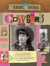 book Rebel in a Dress: Cowgirls