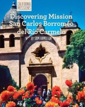 book Discovering Mission San Carlos Borromeo del Río Carmelo