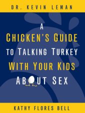 book A Chicken's Guide to Talking Turkey with Your Kids about Sex