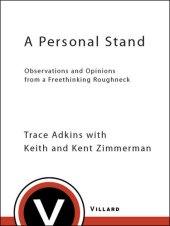 book A Personal Stand: Observations and Opinions from a Freethinking Roughneck