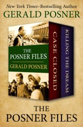 book The Posner Files: Case Closed and Killing the Dream