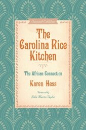 book The Carolina Rice Kitchen: The African Connection