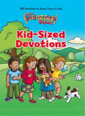 book The Beginner's Bible Kid-Sized Devotions