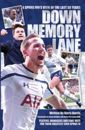 book Down Memory Lane: A Spurs Fan's View of the Last 55 Years