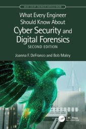 book What Every Engineer Should Know About Cyber Security and Digital Forensics