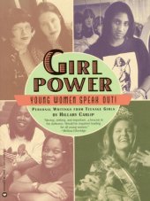 book Girl Power: Young Women Speak Out!