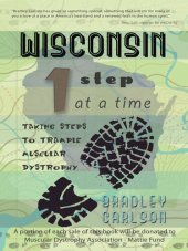 book Wisconsin 1 Step at a Time: Taking Steps to Trample Muscular Dystrophy