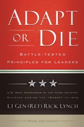 book Adapt or Die: Leadership Principles from an American General