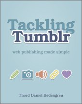 book Tackling Tumblr: Web Publishing Made Simple