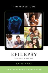 book Epilepsy: The Ultimate Teen Guide