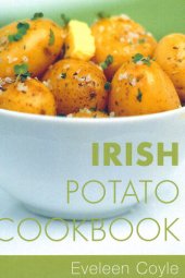 book Irish Potato Cookbook: Traditional Irish Recipes