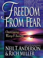 book Freedom from Fear: Overcoming Worry and Anxiety