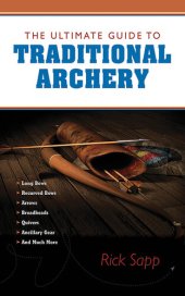 book The Ultimate Guide to Traditional Archery