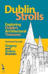 book Dublin Strolls: Exploring Dublin's Architectural Treasures