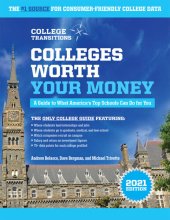 book Colleges Worth Your Money: A Guide to What America's Top Schools Can Do for You