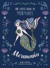 book Mermania: The Little Book of Mermaids