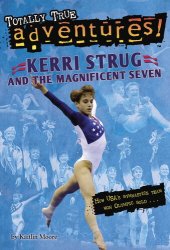 book Kerri Strug and the Magnificent Seven