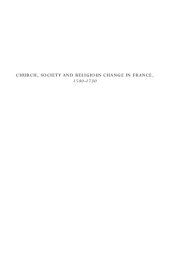 book Church, Society, and Religious Change in France, 1580-1730