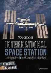 book International Space Station: An Interactive Space Exploration Adventure