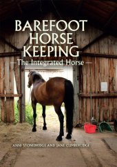 book Barefoot Horse Keeping: The Integrated Horse