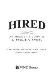 book Hired: An Insider's Look at the Trump Victory