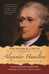 book The Intimate Life of Alexander Hamilton