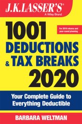 book J.K. Lasser's 1001 Deductions and Tax Breaks 2020: Your Complete Guide to Everything Deductible