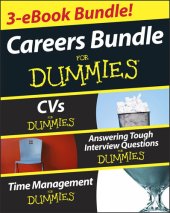 book Careers for Dummies Three E-Book Bundle: Answering Tough Interview Questions for Dummies, CVS for Dummies and Time Management for Dummies