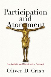 book Participation and Atonement: An Analytic and Constructive Account