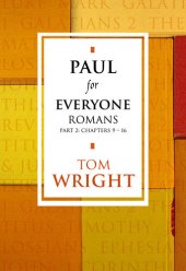 book Paul for Everyone: Romans Part 2