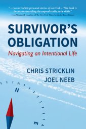 book Survivor's Obligation: Navigating an Intentional Life