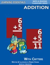 book Addition Flashcards: Addition Facts with Critters