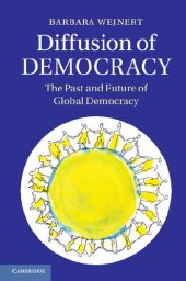 book Diffusion of Democracy: The Past and Future of Global Democracy