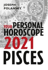 book Pisces 2021: Your Personal Horoscope