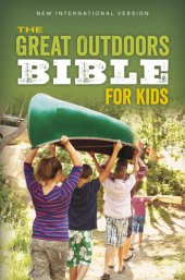 book The Great Outdoors Bible for Kids, NIV