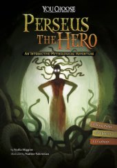 book Perseus the Hero: An Interactive Mythological Adventure