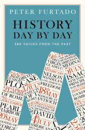 book History Day by Day: 366 Voices from the Past