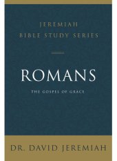 book Romans: The Gospel of Grace