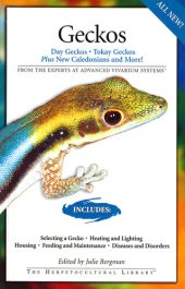 book Geckos: Day Geckos, Tokay Geckos Plus New Caledonians and More!