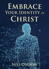 book Embrace Your Identity in Christ