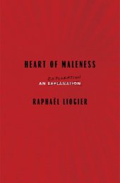 book Heart of Maleness: An Exploration