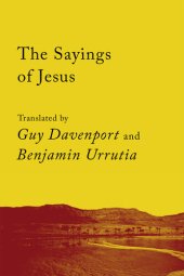 book The Sayings of Jesus: The Logia of Yeshua