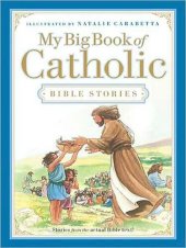 book My Big Book of Catholic Bible Stories