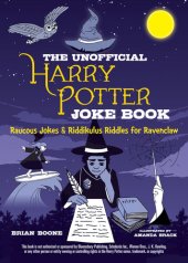 book The Unofficial Joke Book for Fans of Harry Potter: Volume 4