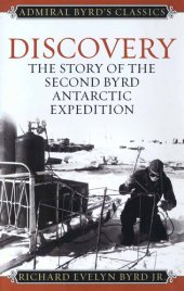 book Discovery: The Story of the Second Byrd Antarctic Expedition