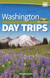 book Washington Day Trips by Theme