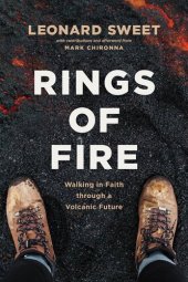 book Rings of Fire: Walking in Faith through a Volcanic Future