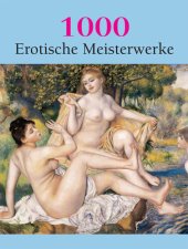 book 1000 Erotische Meisterwerke